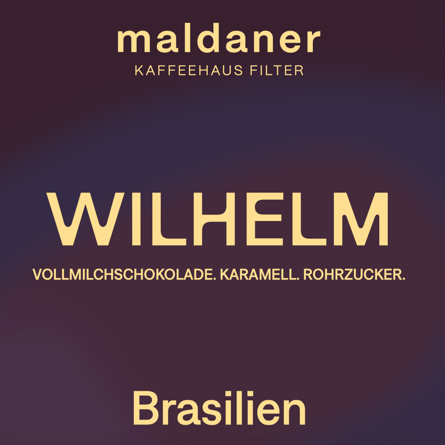 Maldaner Coffee Wilhelm Brasilien – Hausfilterkaffee (Yellow Catuai)