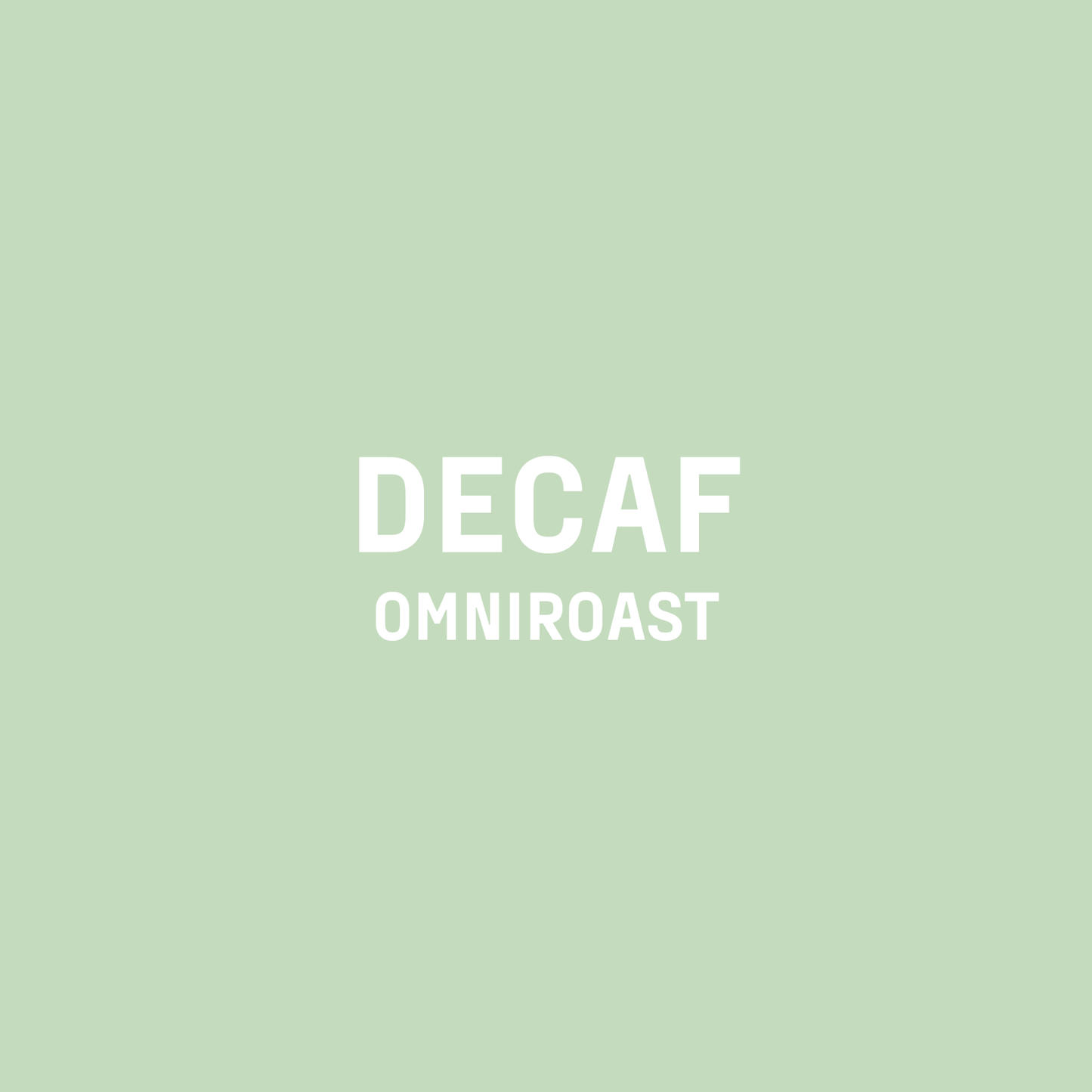 DECAF OMNIROAST - Entkoffeinierter Kaffee aus Oaxaca, Schokoladig & Vollmundig