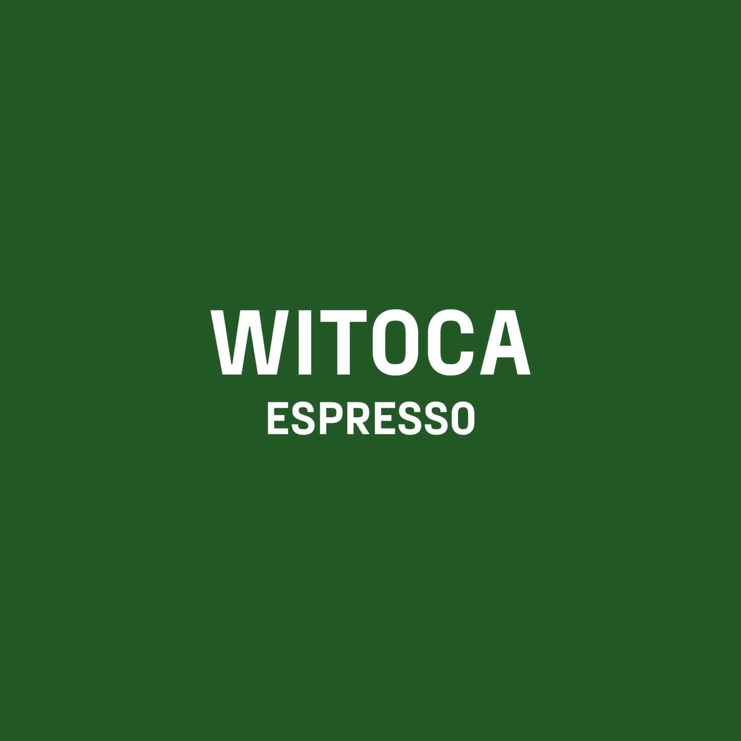WITOCA - Canephora Espresso aus Ecuador, Cremig & Süß